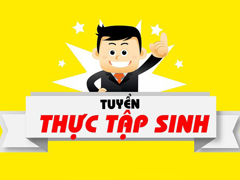 Tuyển dụng sinh viên thực tập vị trí kinh doanh